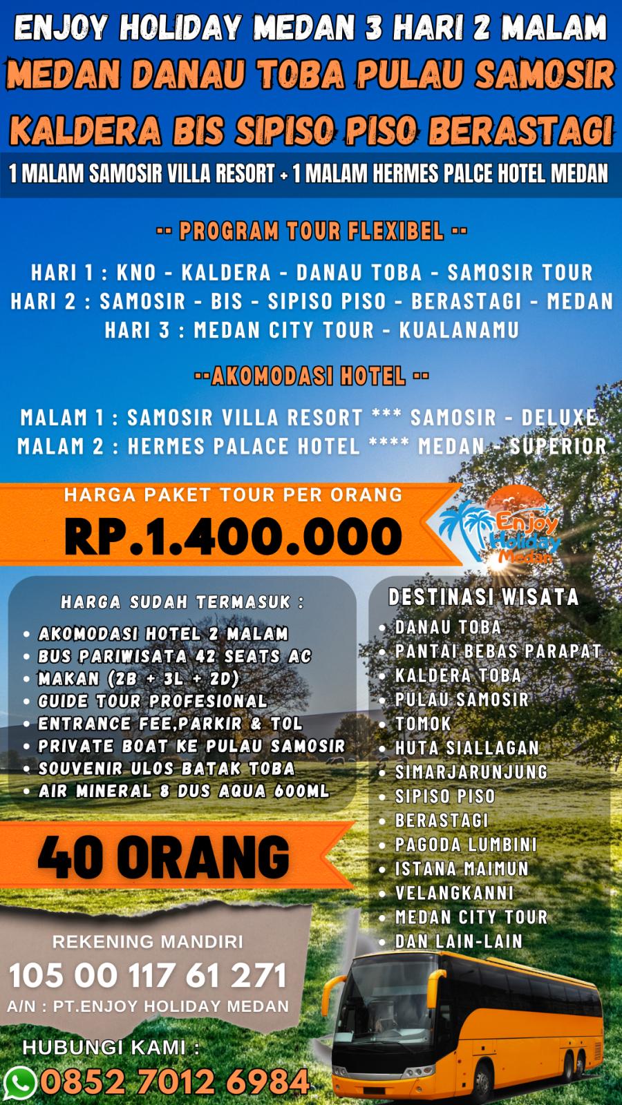 3D2N Medan Lake Toba Exciting Tour Berastagi Highland