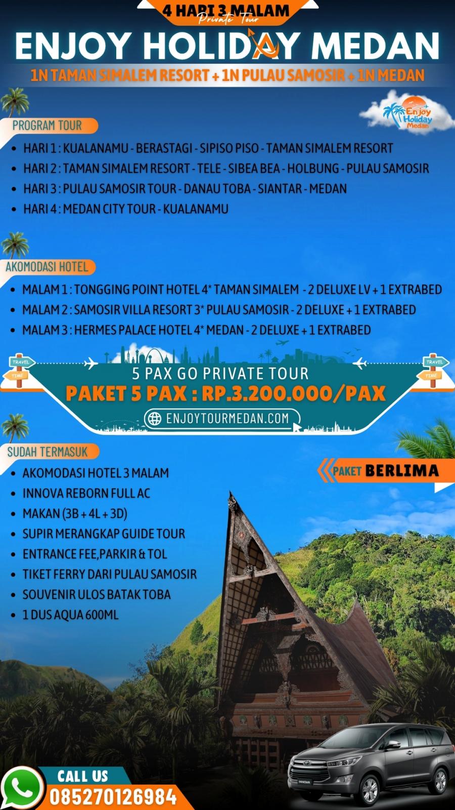 4D3N Paket Tour Medan-Berastagi-Parapat